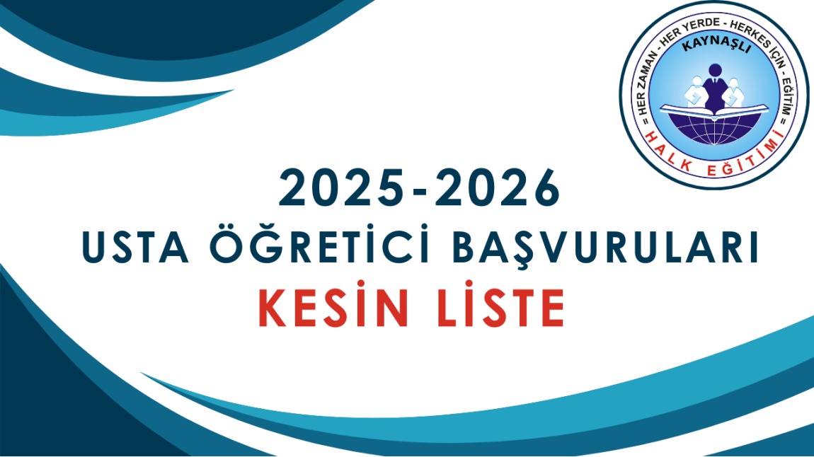  2025/2026 Eğitim Öğretim Yılı Usta Öğretici Başvuruları Kesin Sonuç Listesi
